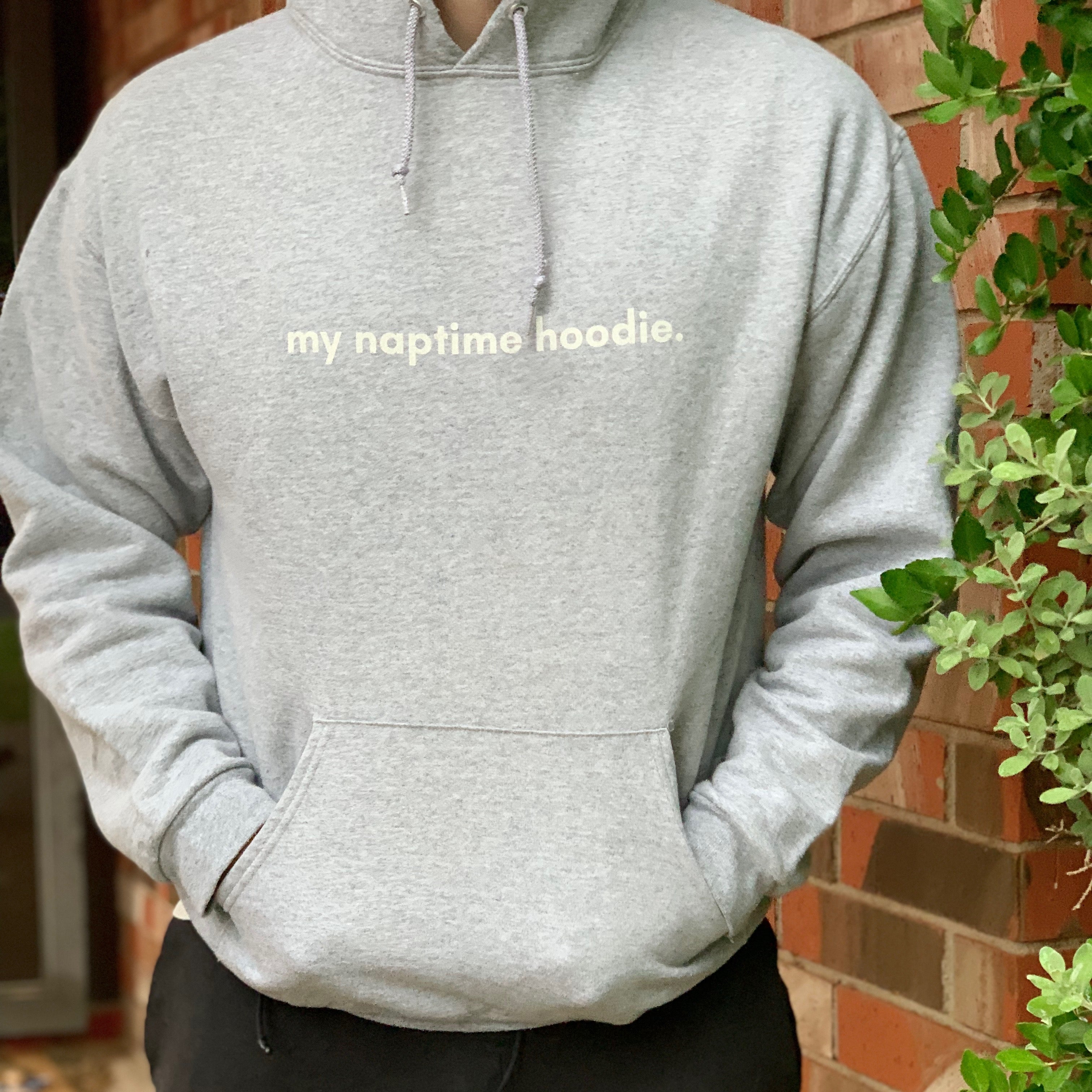 my naptime hoodie