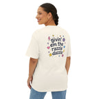 "givin' em the razzle dazzle" Oversized T‑Shirt